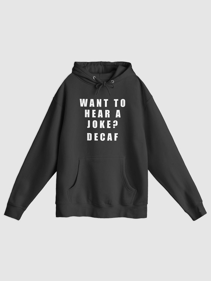 Want to hear a joke - Sweatshirt product image (2)