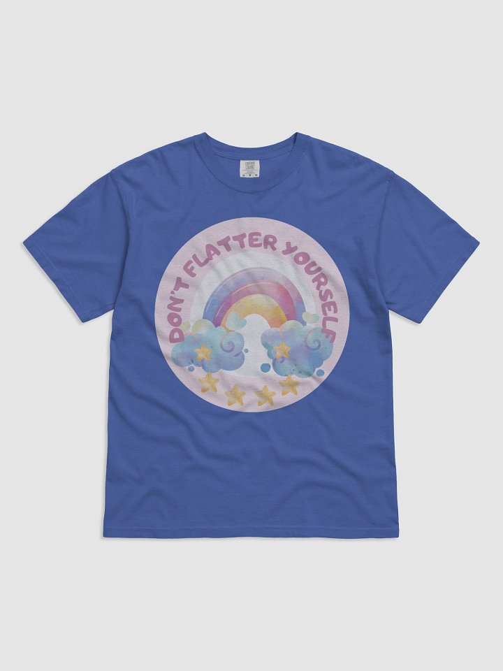 “Don’t Flatter Yourself” T-Shirt product image (3)