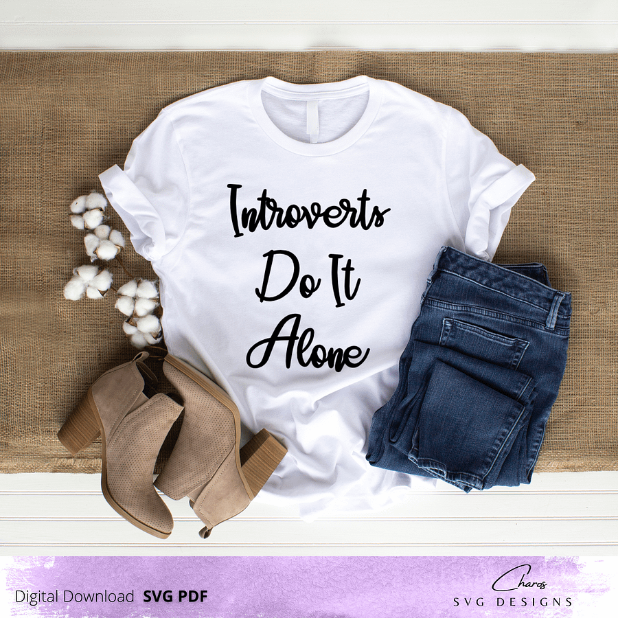 Introverts Do It Alone - SVG product image (9)
