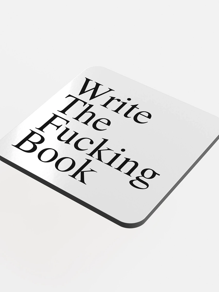 Write the Fucking Book Cork Coaster product image (4)