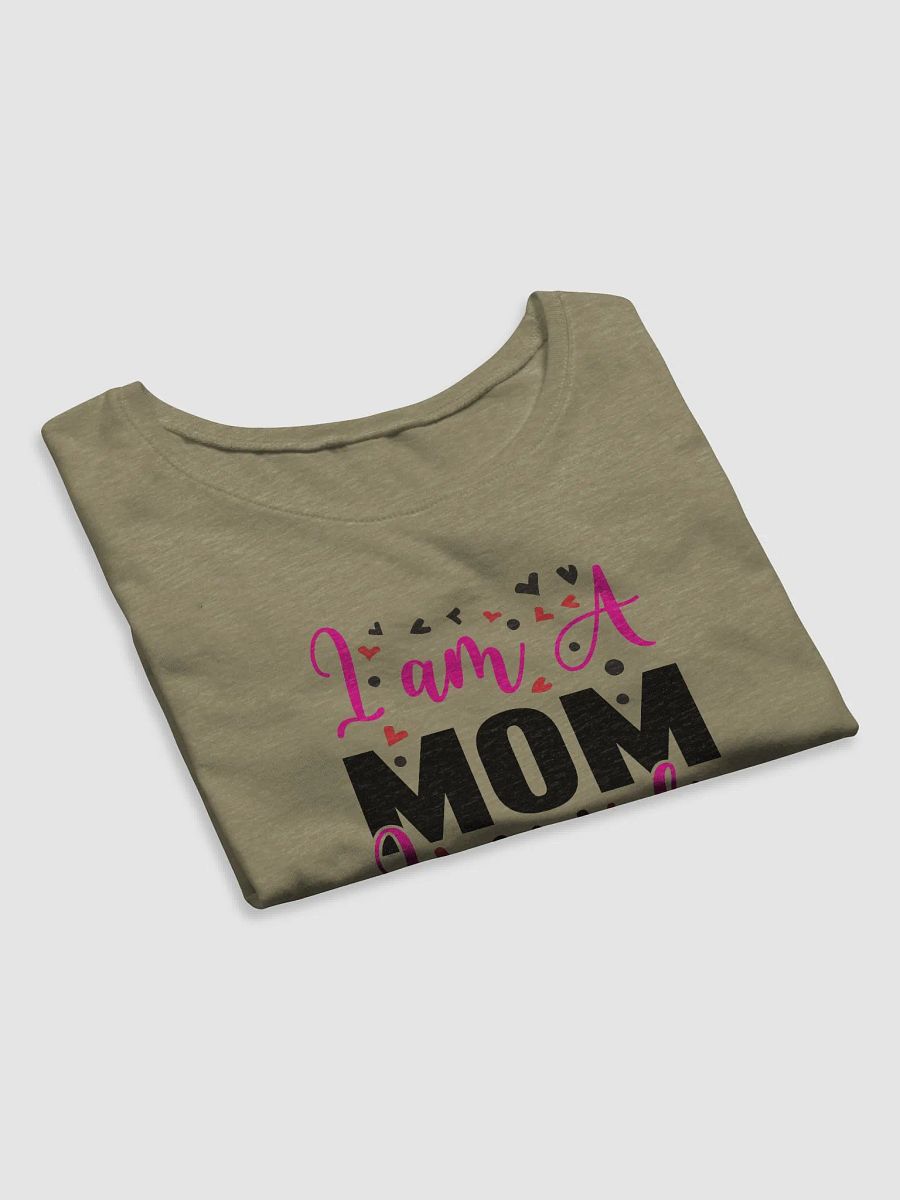 I am mom I can do everything t-shirt design product image (7)