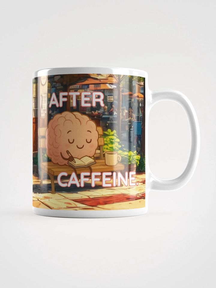 We Got This After Caffeine - Kawaii Coffee Lover's Motivation Mug product image (1)