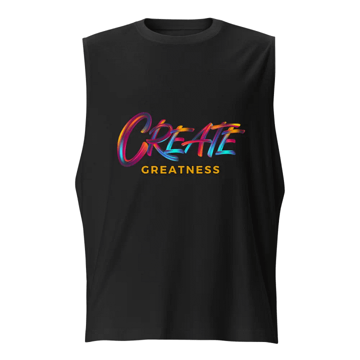 Create Greatness Muscle Tank product image (1)