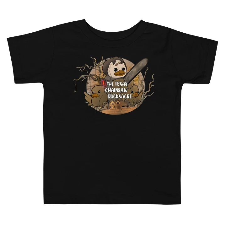 The Texas Chainsaw Ducksacre Toddler Tee product image (5)