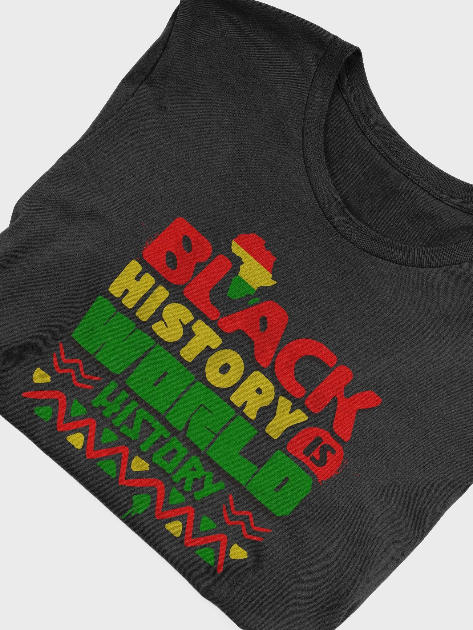 Black history is world history shirt, black history month tee, cultural Tshirt product image (5)