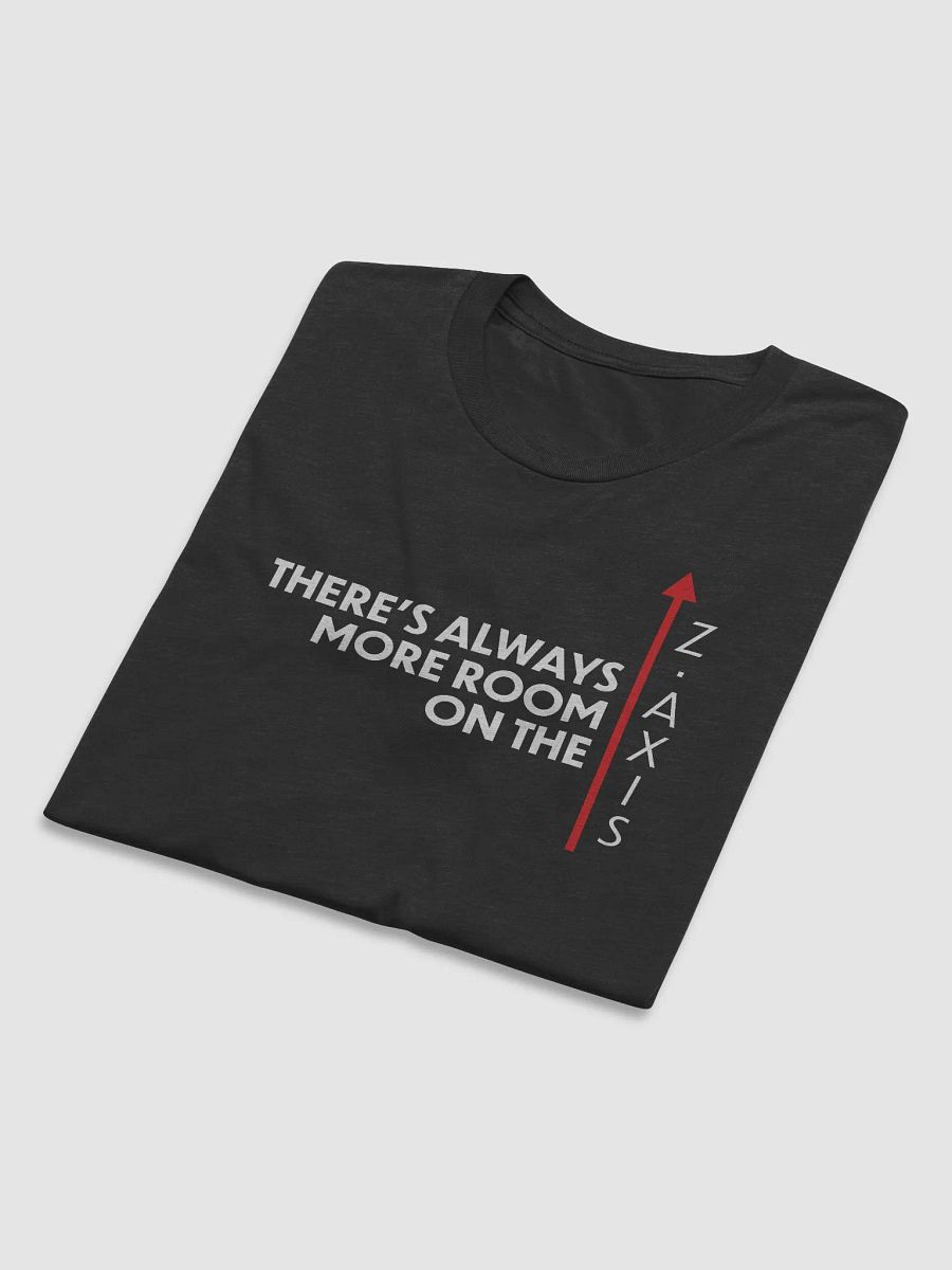 More room on the Z-Axis (Black) (Tri-blend Tee) product image (6)
