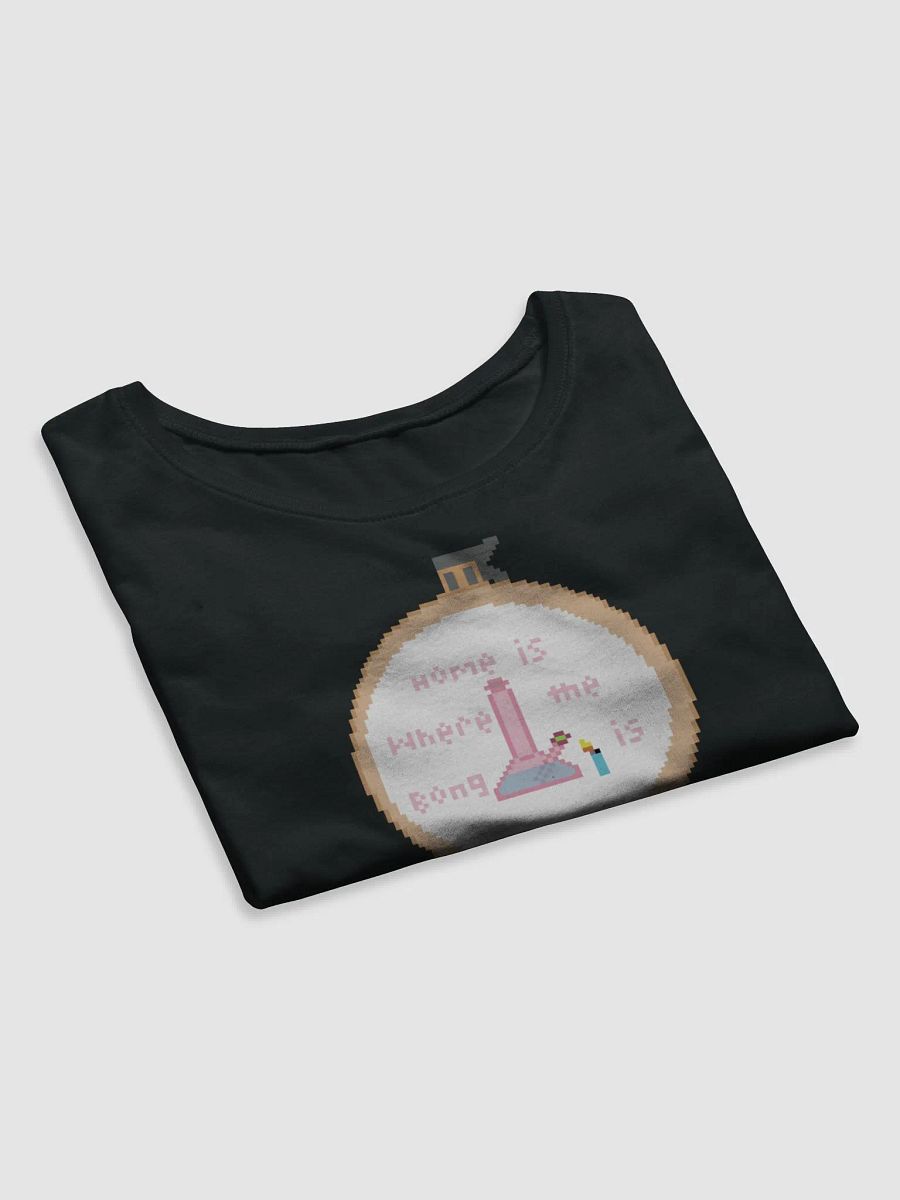 Home is where the bong is crop top product image (12)
