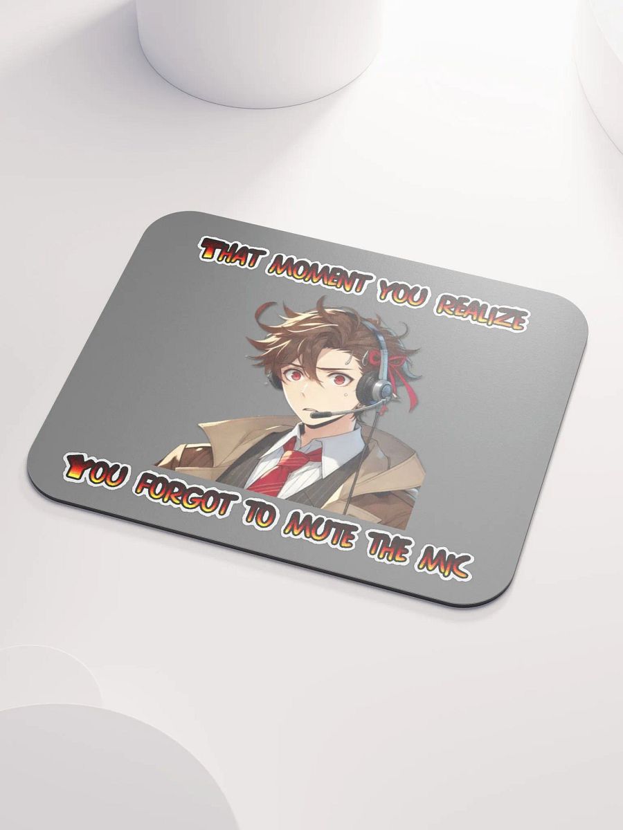 Forgot to Mute Mousepad product image (3)