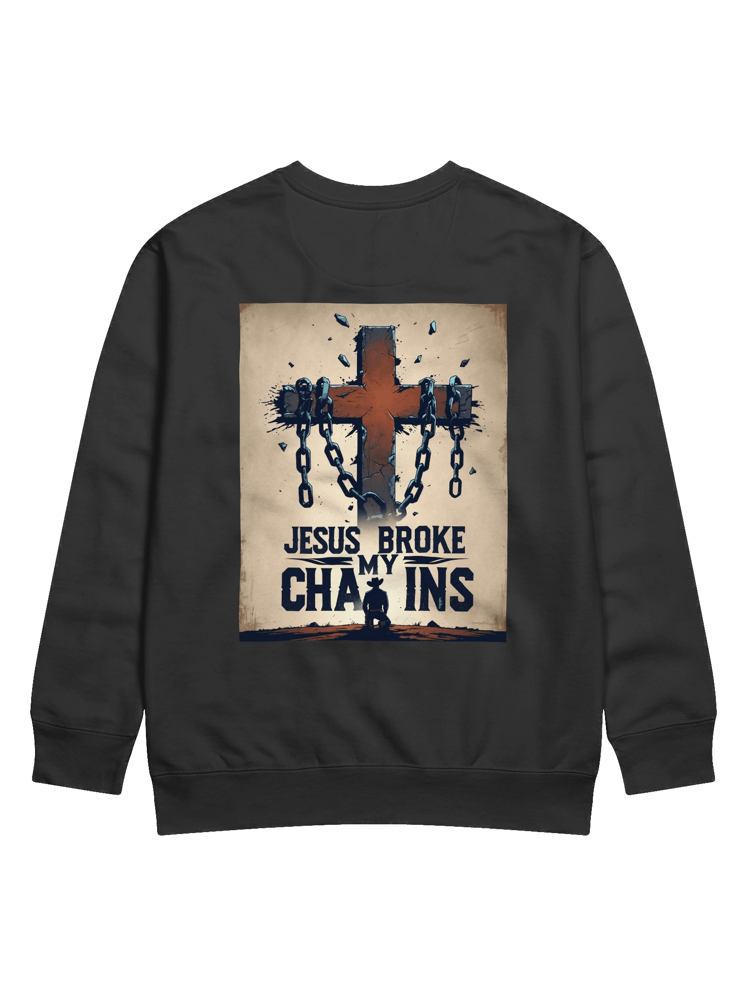 Jesus Broke My Chains Sweatshirt product image (1)