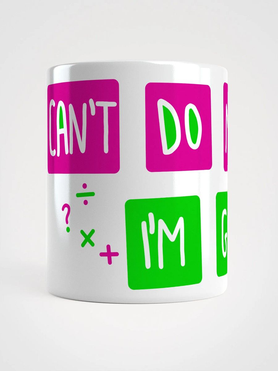 I can't do math I'm gay - mug product image (5)