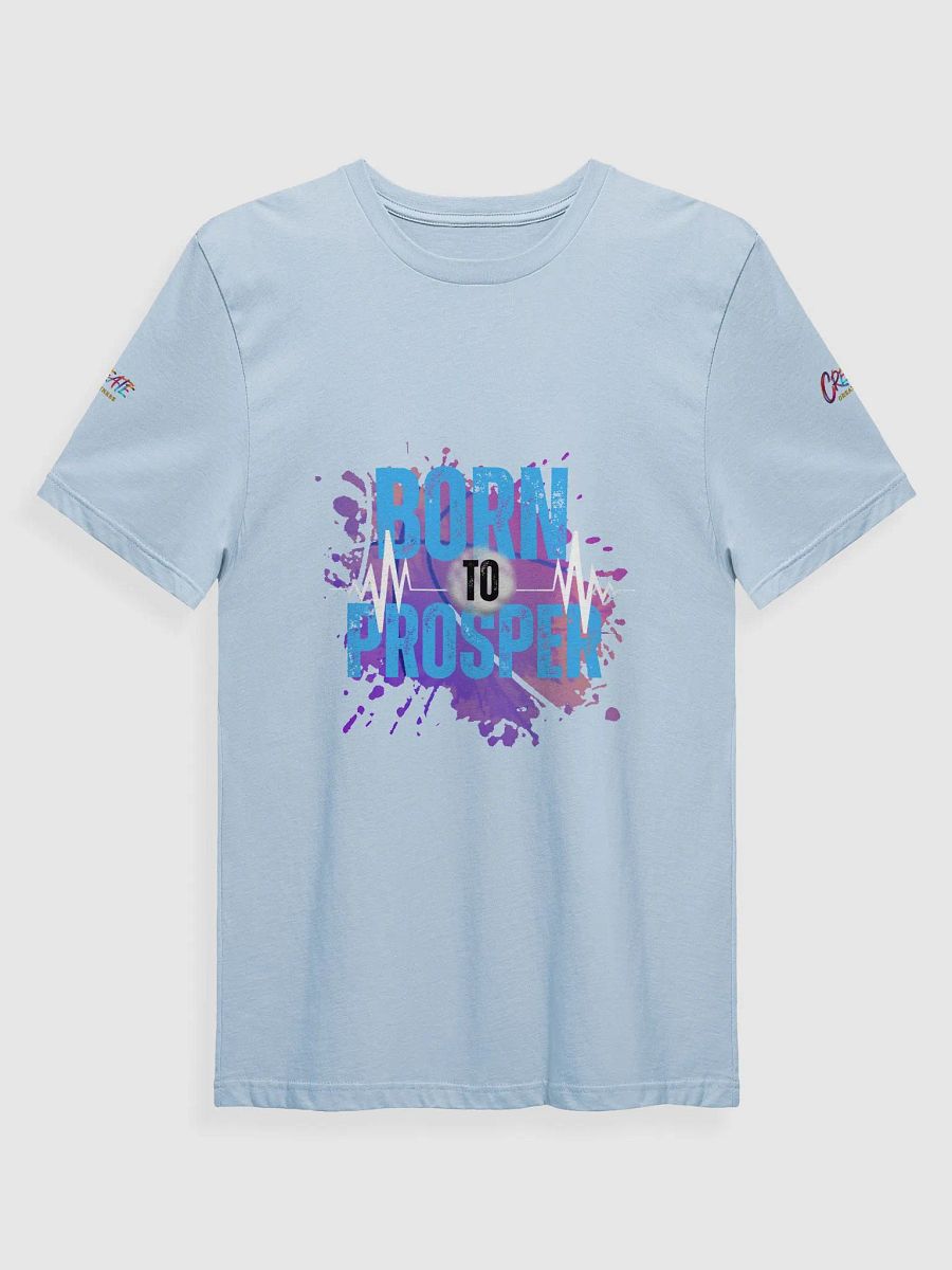Born to Prosper Next Level T-Shirt product image (49)