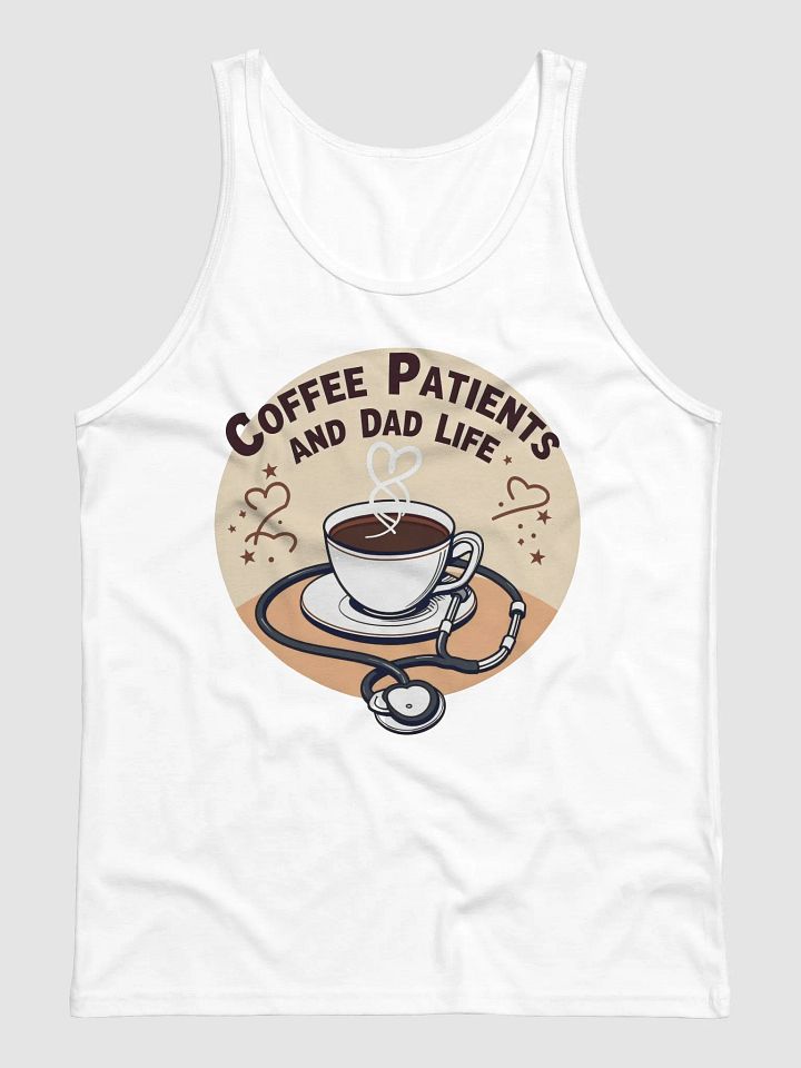 stethoscope , Coffee, Patient and dad life, Care Tank product image (1)