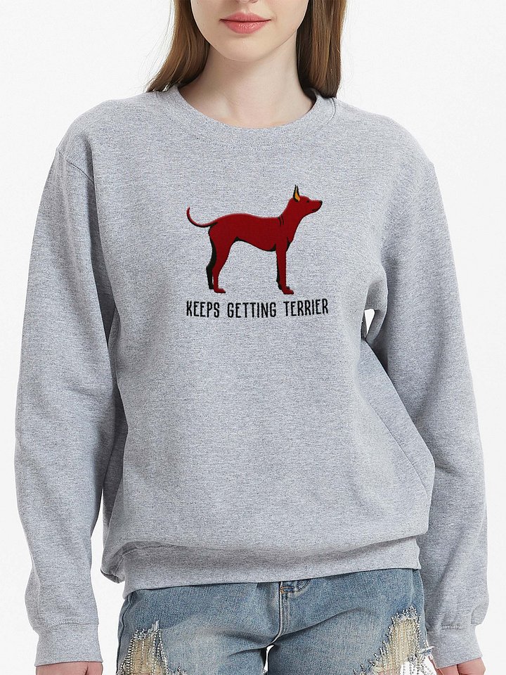 Keeps Getting Terrier Sweatshirt (Embroidered) of an American Hairless Terrier(Chocolate) product image (2)