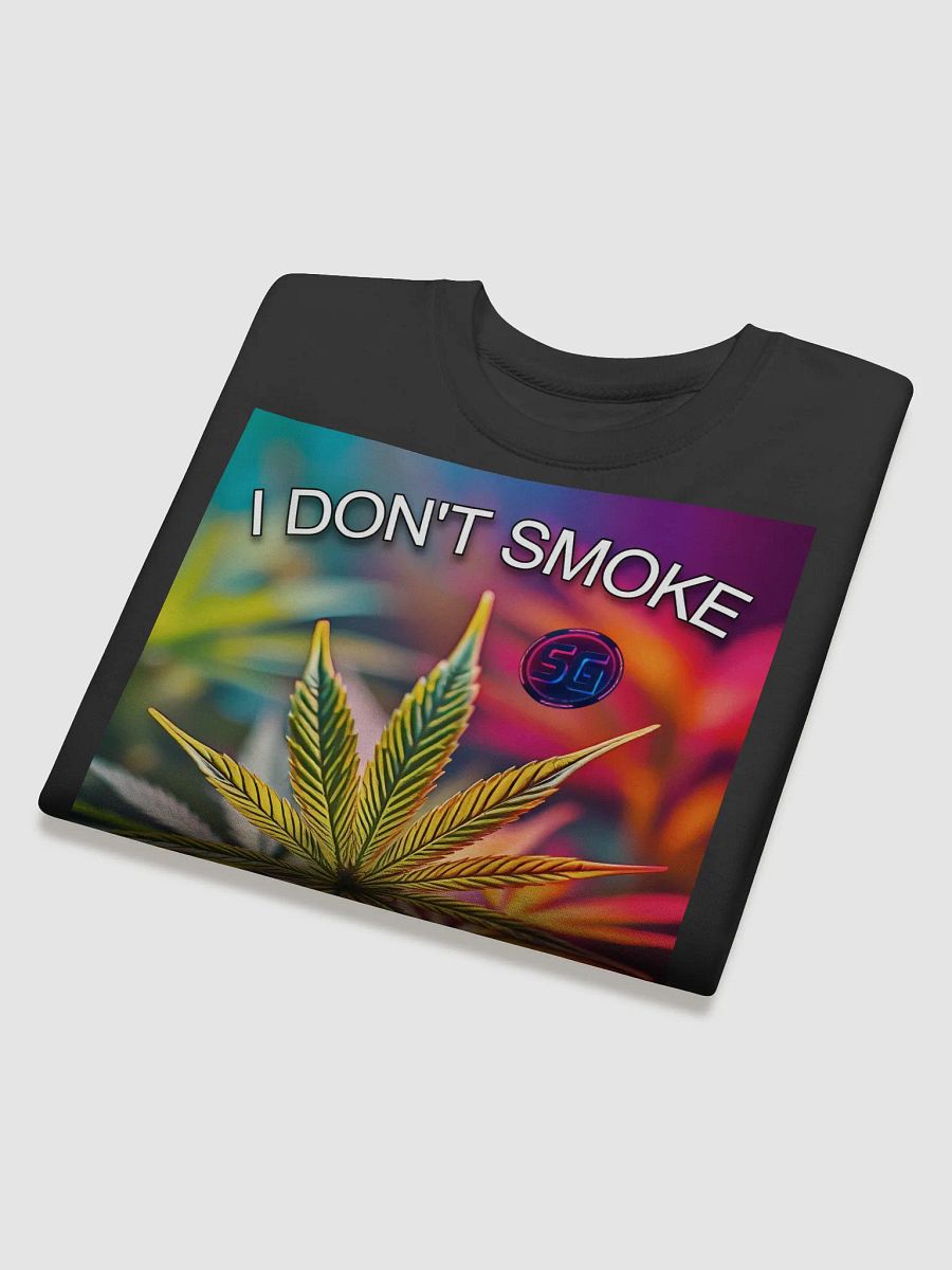 Non Smoker Supporter Sweatshirt product image (4)