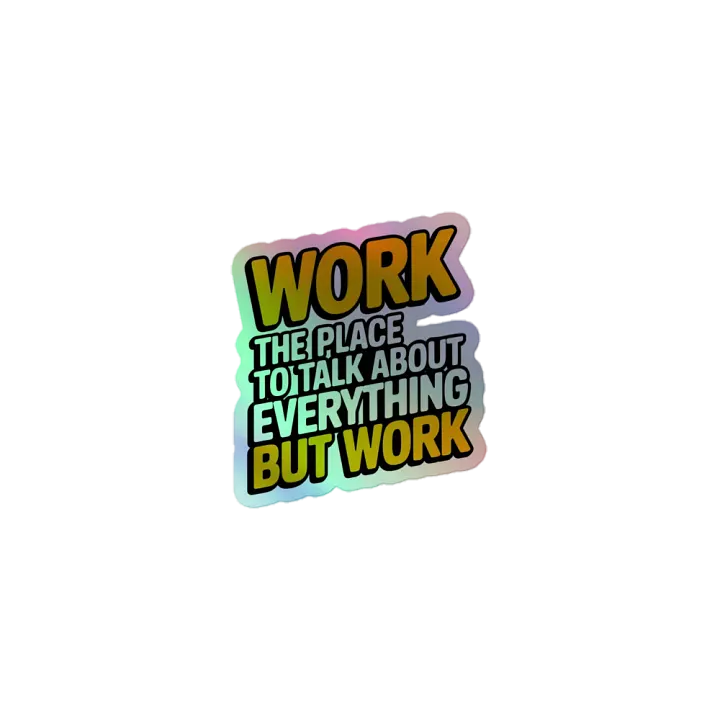 Workplace Rebellion Holographic Sticker Set product image (1)