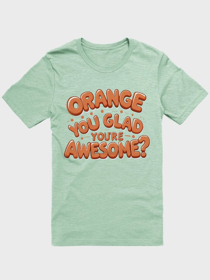 Playful Message Orange T-Shirt product image (6)