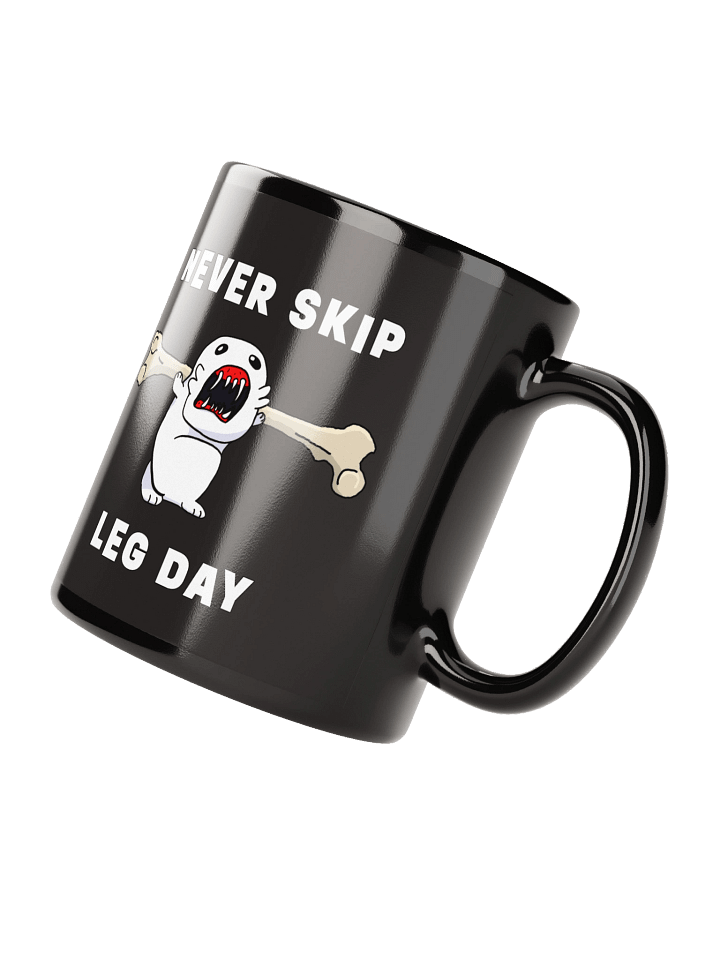 Never Skip Leg Day - Mug product image (3)