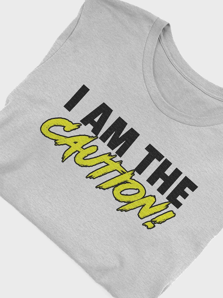 I am the Caution! product image (5)