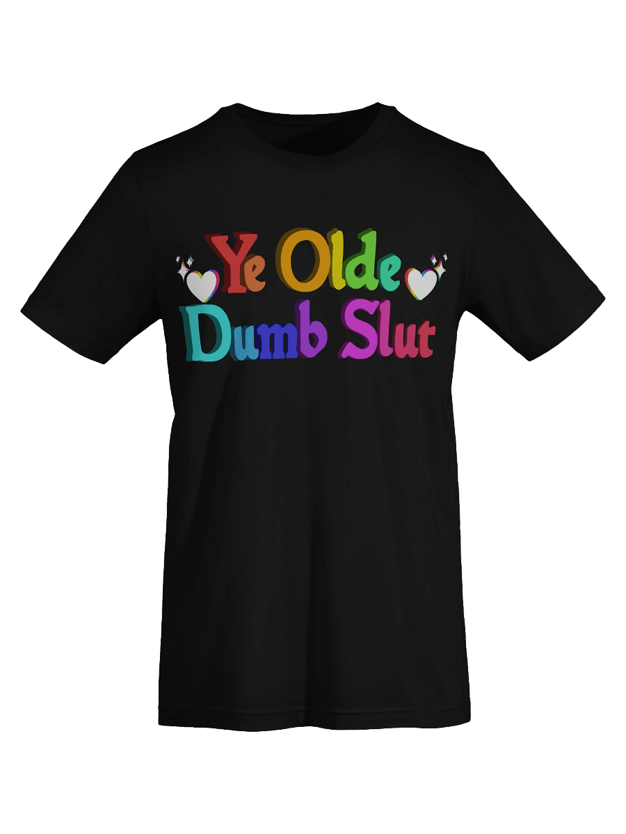 Ye Olde Dumb Sl*t Tee product image (63)
