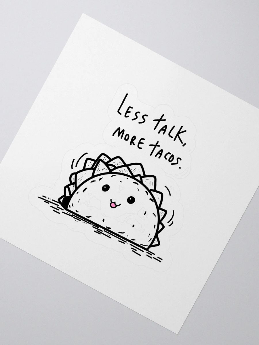 Less Talk More Tacos Kiss Cut Stickers product image (5)
