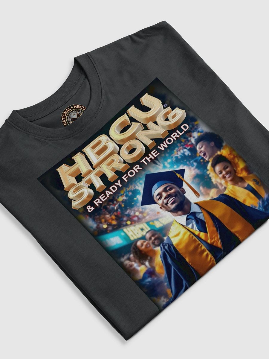 HBCU Strong & Ready for the World T-Shirt Art #4 product image (15)
