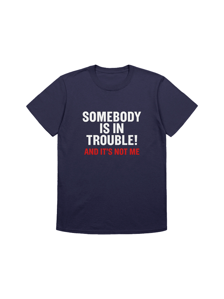 Trouble Maker Unisex T-Shirt product image (2)