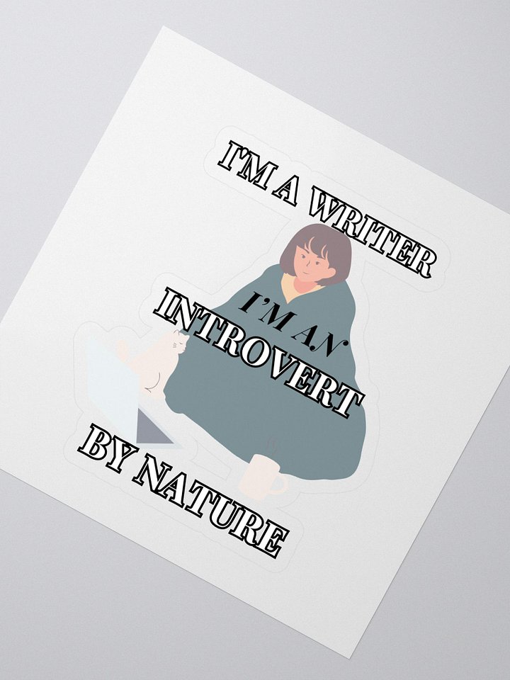 I'm a Writer: Introvert By Nature Sticker product image (2)