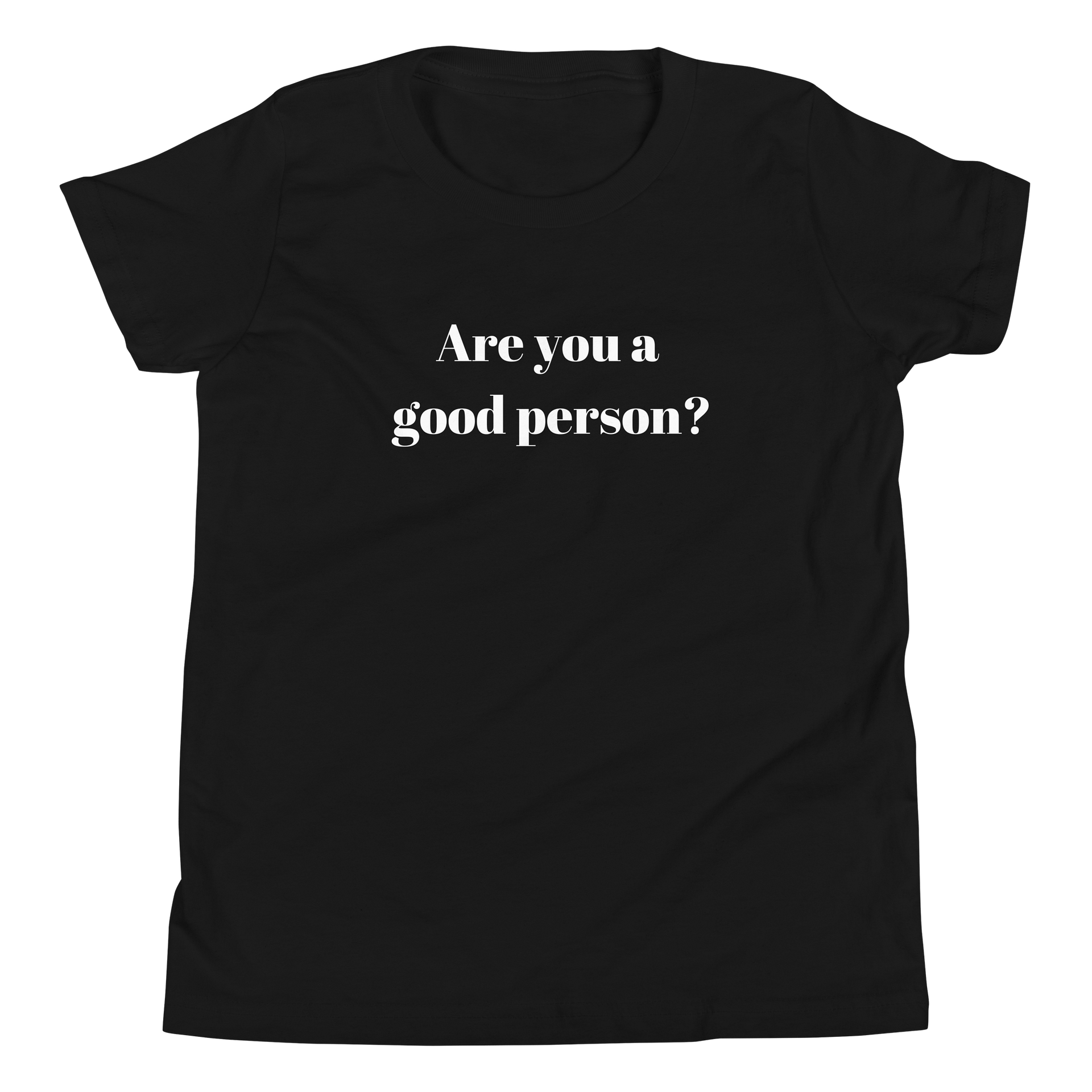 Are You a Good Person? Youth Tee product image (5)