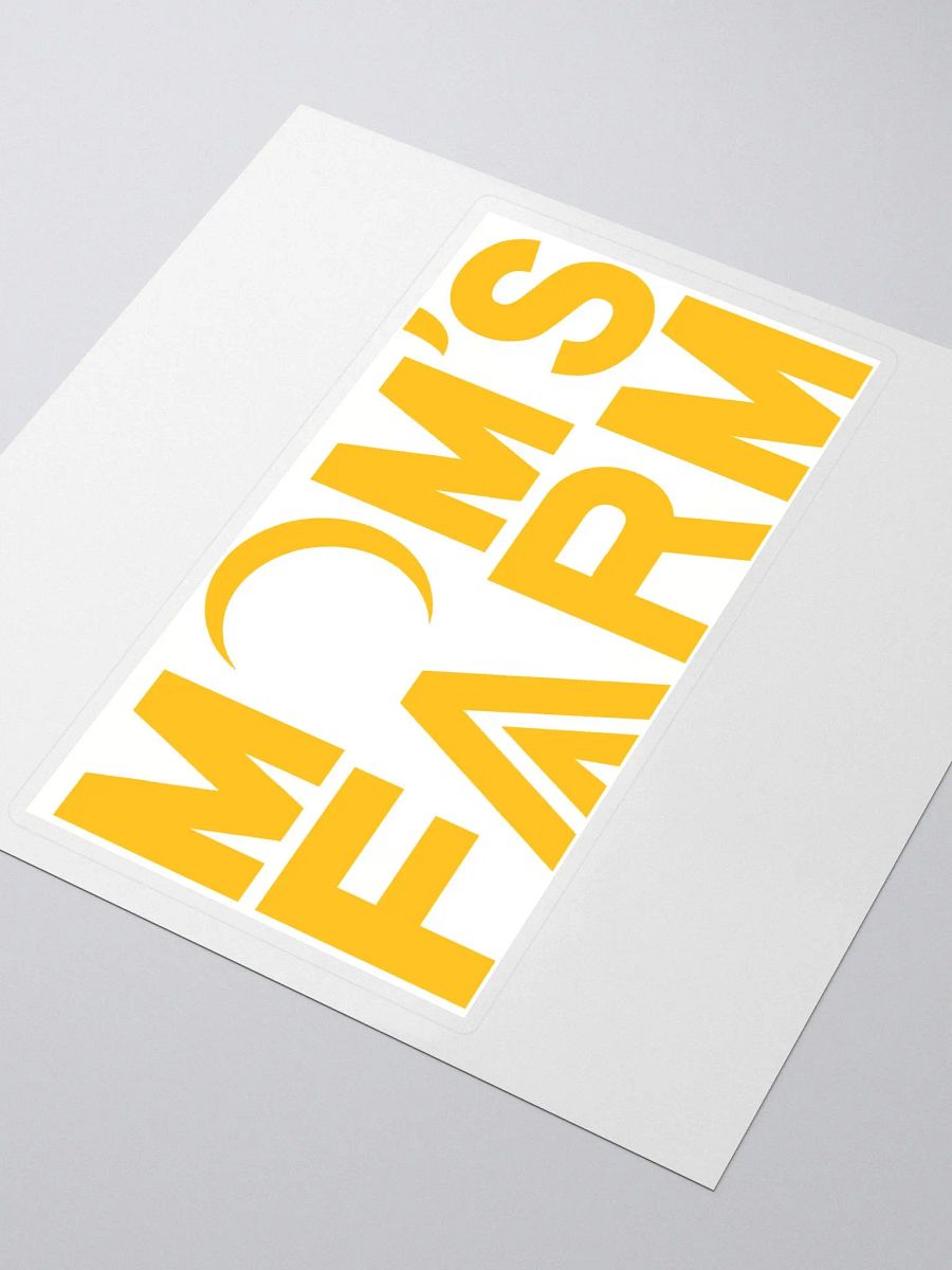 Mom's Farm Yellow Sticker product image (3)