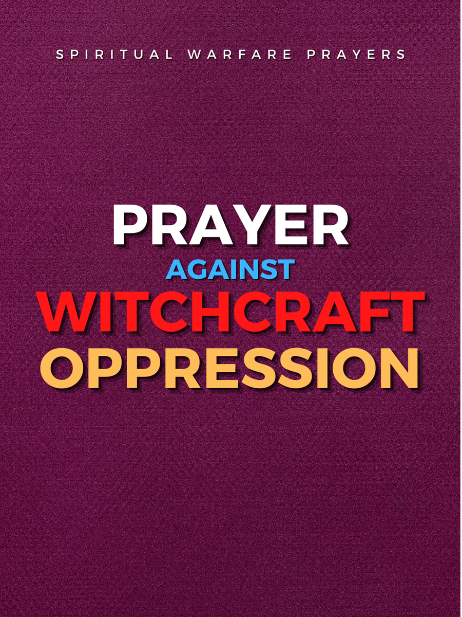 Prayer Against Witchcraft Oppression product image (1)