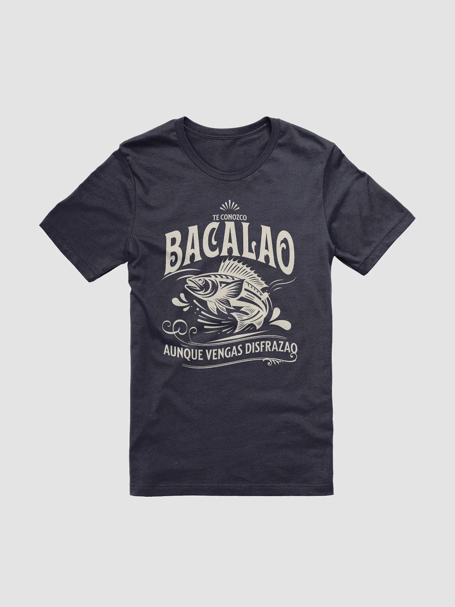 Te Conozco Bacalao Aunque Vengas Disfrazao Camiseta Unisex product image (2)