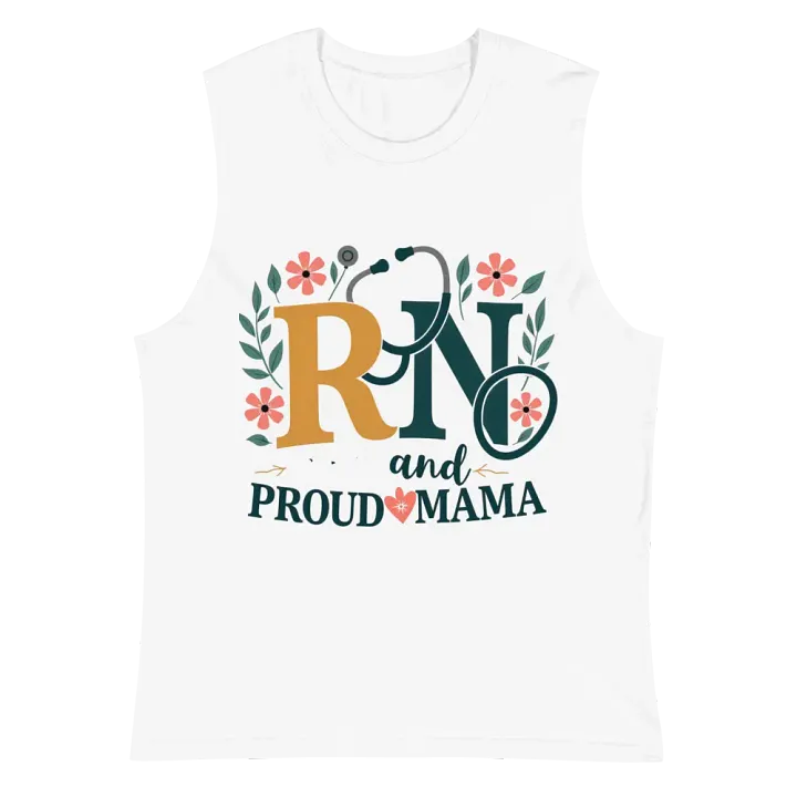 RN and Proud Mama Stethoscope Muscle Tank product image (2)