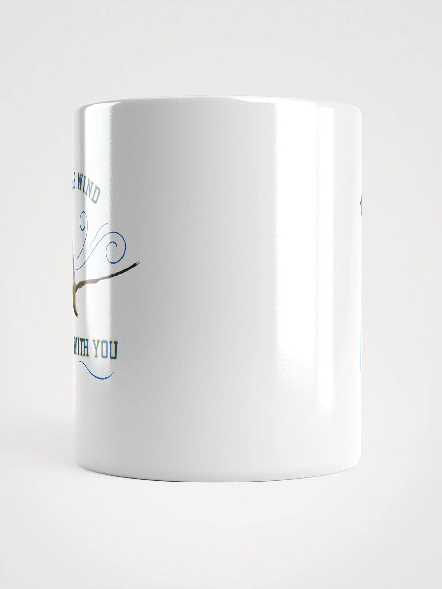 May the Wind Be With You - Glossy White Mug product image (10)