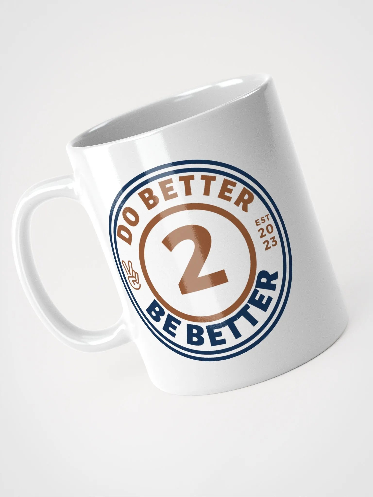 Do Better 2 Be Better Mug product image (3)
