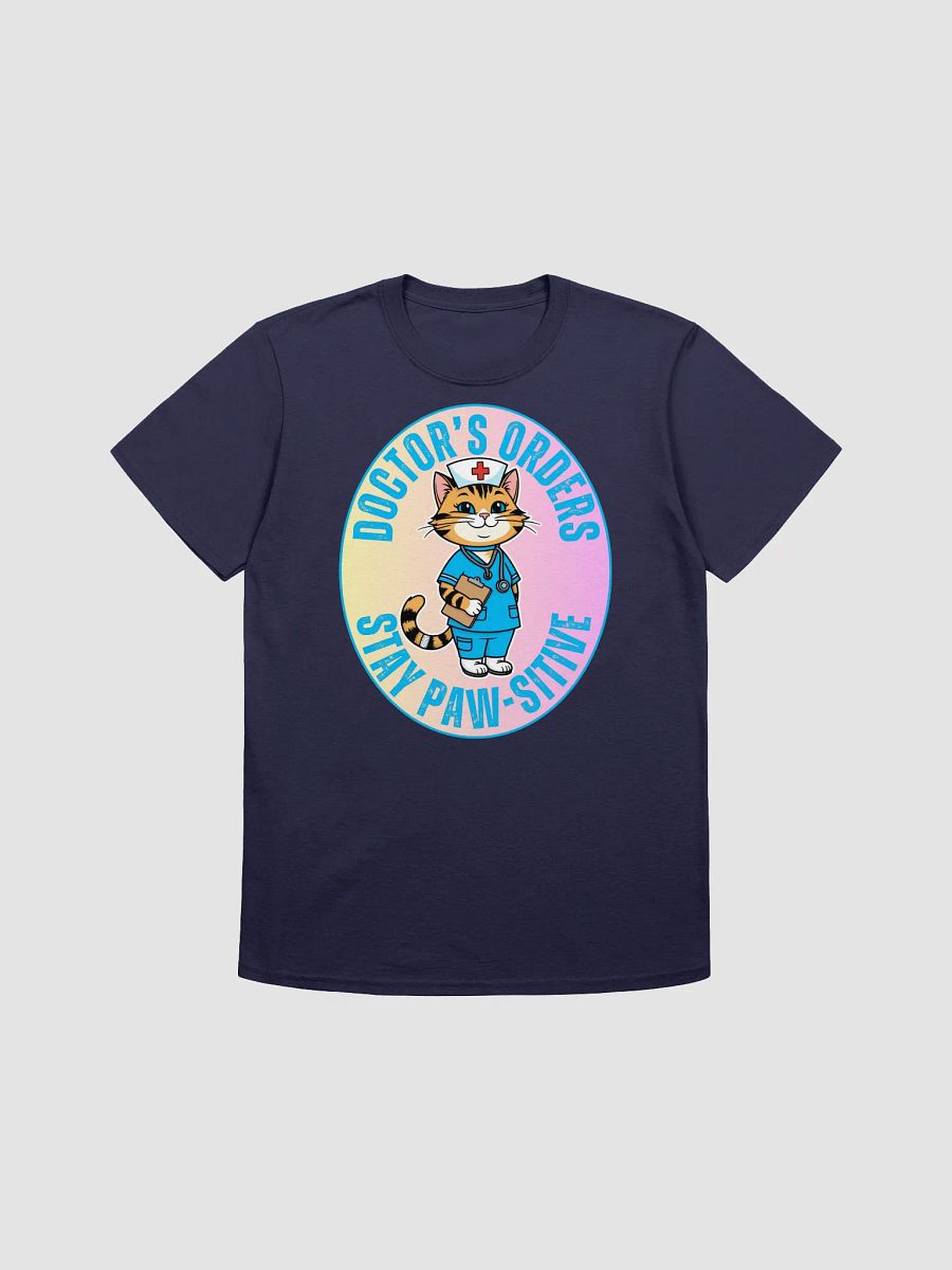 Doctor's Orders Stay Paw-sitive Unisex Shirt product image (6)