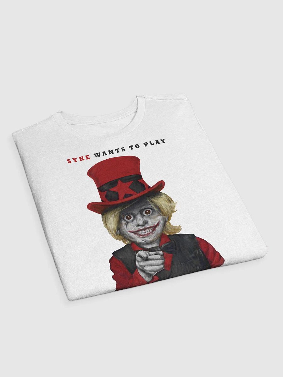 Syke Wants To Play T-Shirt product image (3)
