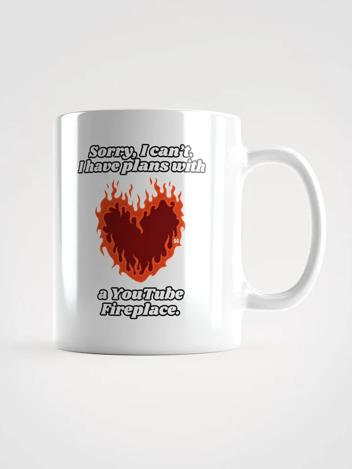 Flaming Heart - Sorry, I Can't. I Have Plans With a YouTube Fireplace | White Glossy Mug product image (1)