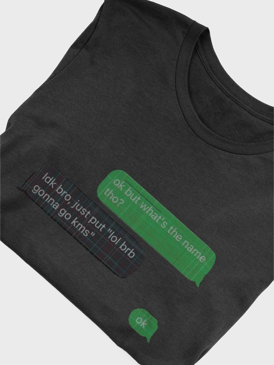"lol brb" artwork T-Shirt product image (5)