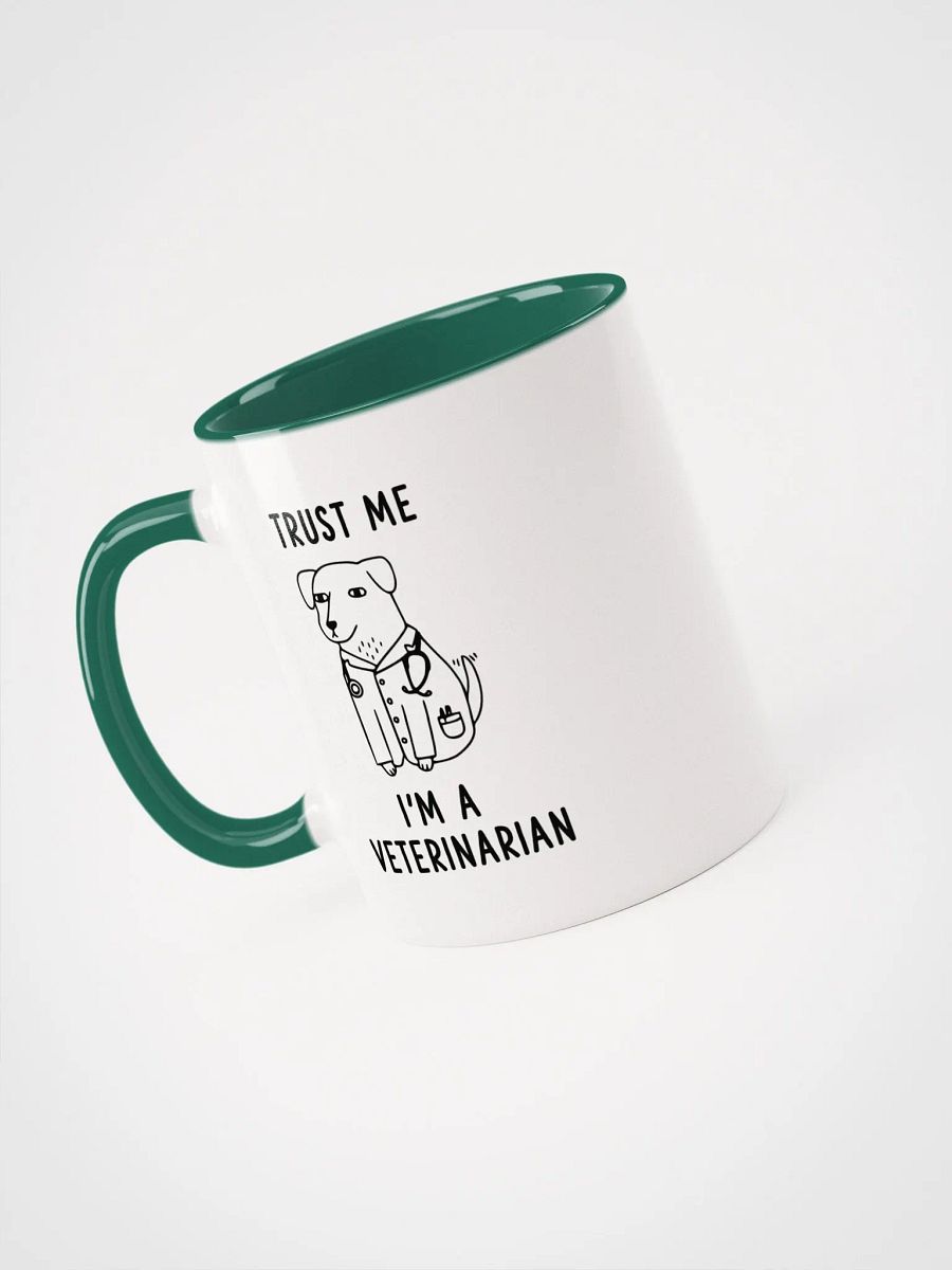 "I'm a veterinarian" Ceramic Mug with color inside product image (3)