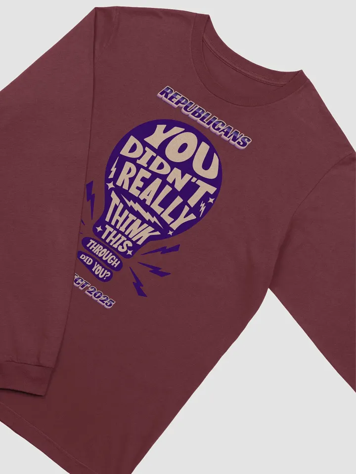 You Didn't Really Think This Through Did You product image (2)