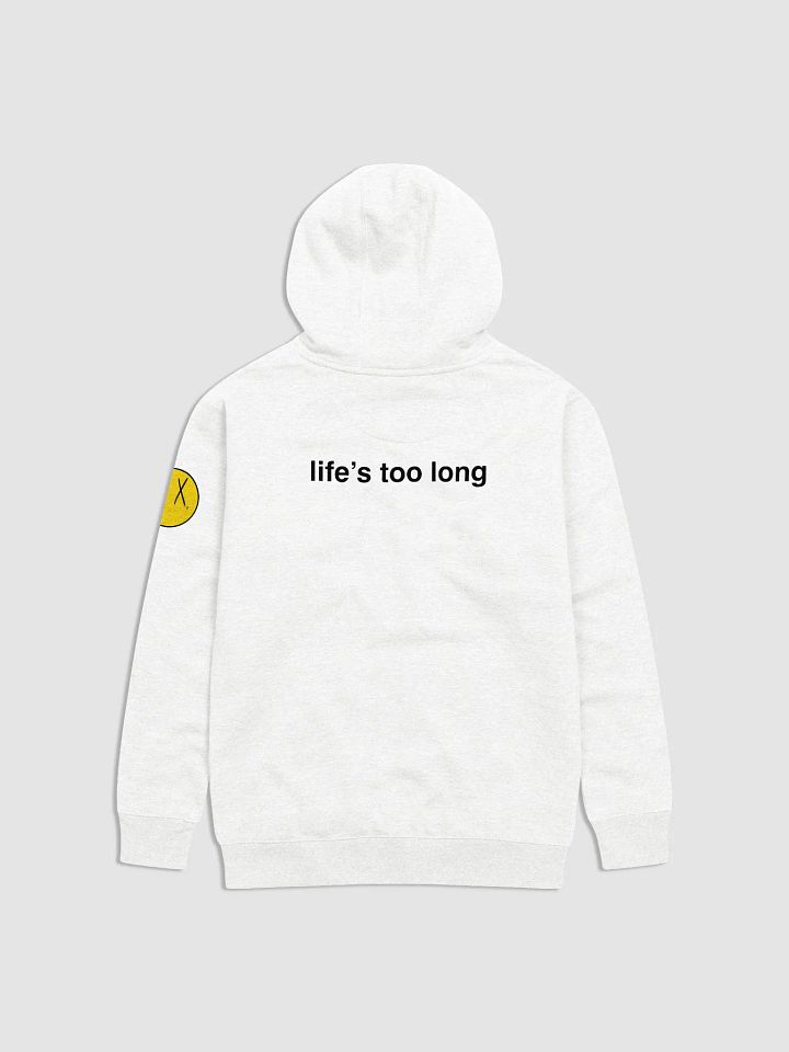 Life's too long product image (2)