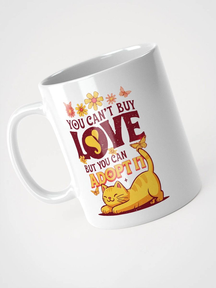 you cant buy love but you can adopt it mug product image (3)