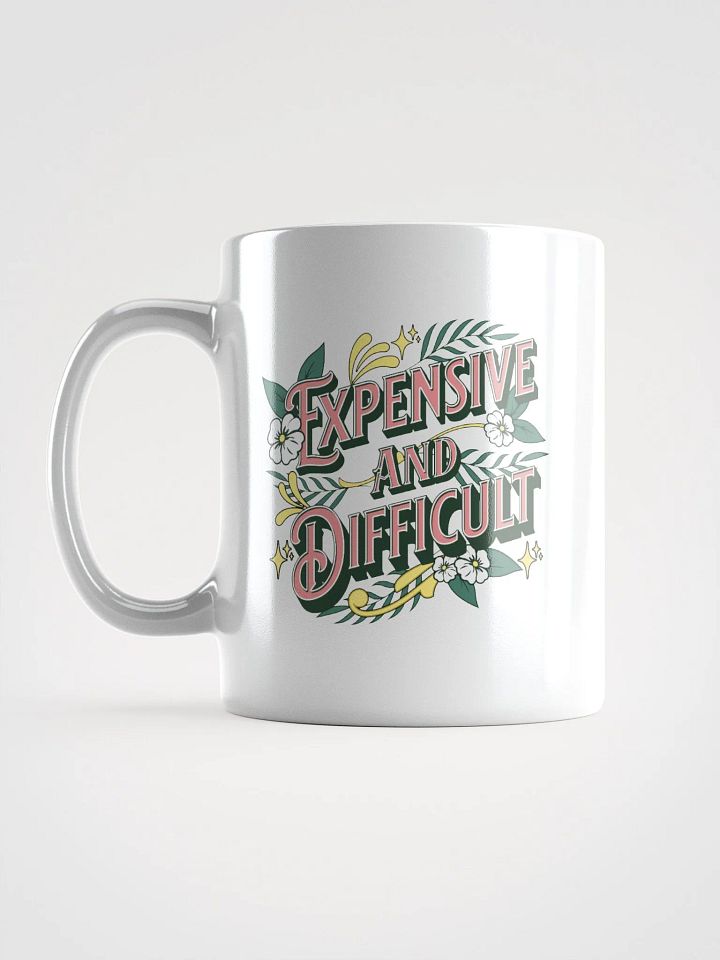 Expensive And Difficult Vintage Floral White Glossy Mug product image (1)
