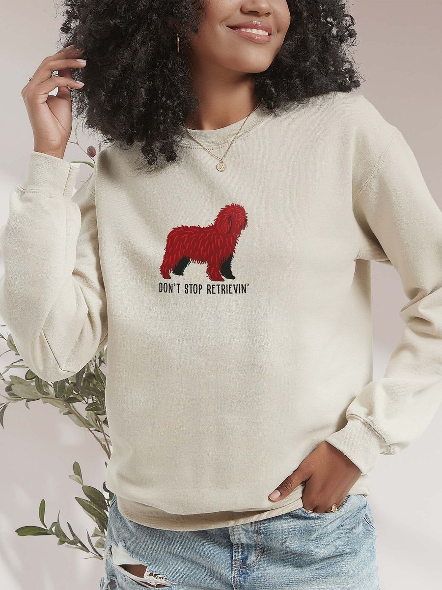 Don't Stop Retrievin' Sweatshirt (Embroidered) of a Spanish Water Dog(Chocolate) product image (2)