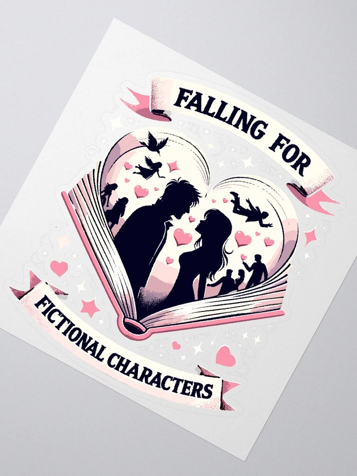 Falling for Fictional Characters -Vinyl Sticker product image (2)
