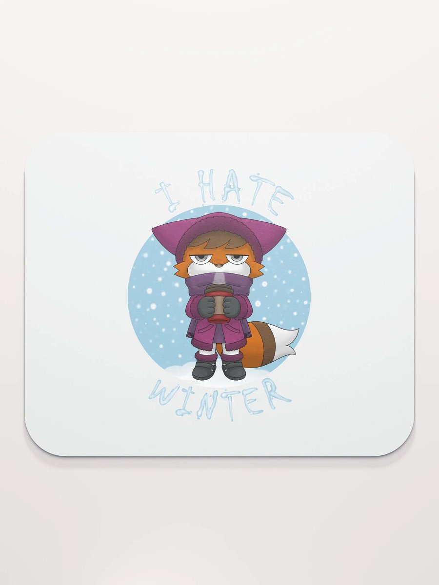 I Hate Winter Mouse Pad product image (2)