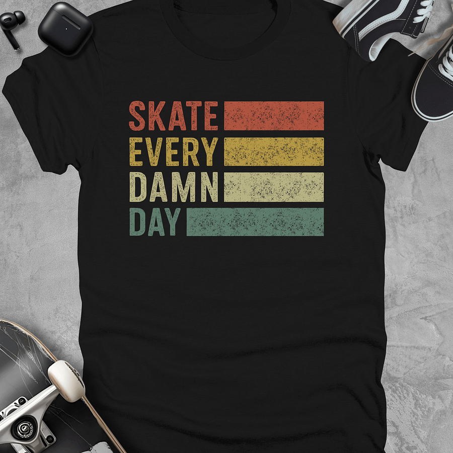 Skate every damn day, Unisex t-shirt product image (1)