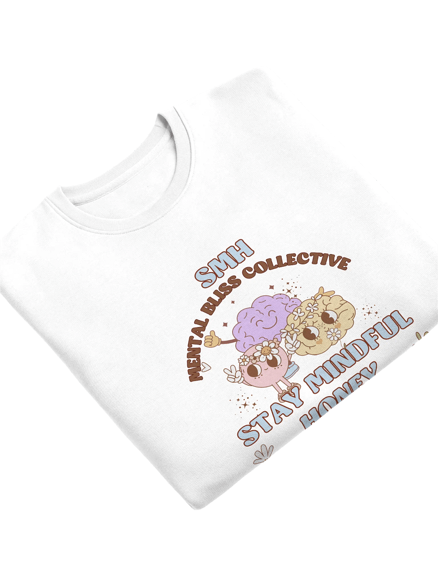 SMH Stay Mindful Honey Unisex Mental Bliss Collective Eco Sweatshirt– Cultivate Mindfulness and Patience product image (10)