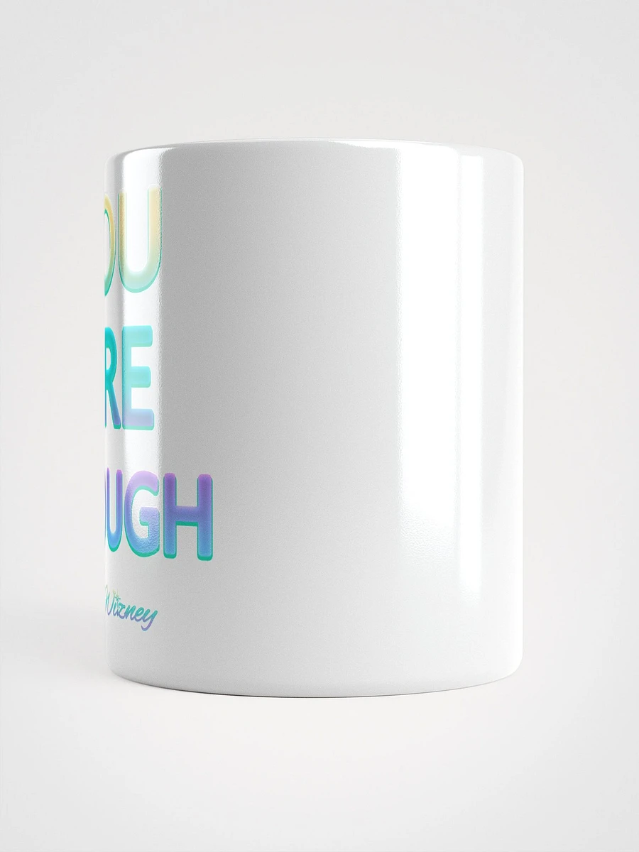 You Are Enough Mug product image (2)