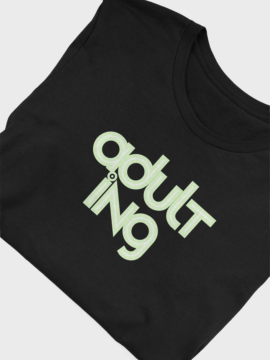 Neon Adulting Vibes T-Shirt product image (5)